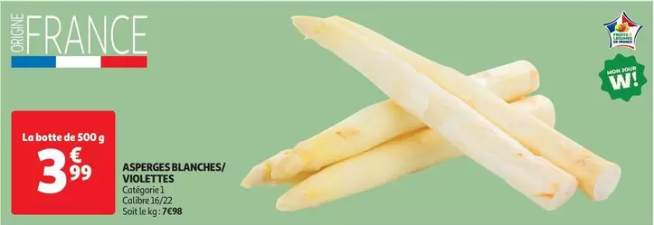 Asperges Blanches/ Violettes offre à 3,99€ sur Auchan Hypermarché