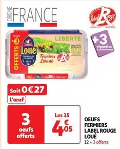 Loué - Oeufs Fermiers Label Rouge offre à 4,05€ sur Auchan Hypermarché