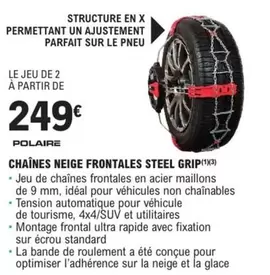 Polaire - Chaînes Neige Frontales Steel Grip offre à 249€ sur E.Leclerc L'Auto