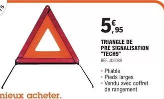 Tech9 - Triangle De Présignaisation "tech9" offre à 5,95€ sur E.Leclerc L'Auto
