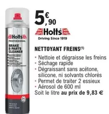 Holts - Nettoyant Freins offre à 5,9€ sur E.Leclerc L'Auto