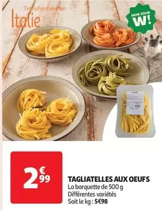 Mon - Tagliatelles Aux Oeufs offre à 2,99€ sur Auchan Supermarché