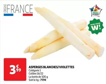 Asperges Blanches/violettes offre à 3,99€ sur Auchan Supermarché