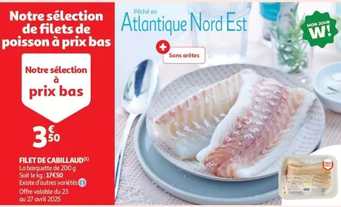 Avril - Filet De Cabillaud offre à 3,5€ sur Auchan Supermarché