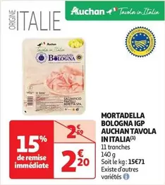 Auchan - Mortadella Bologna Igp Tavola In Italia offre à 2,2€ sur Auchan Supermarché