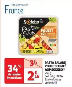 Sodebo - Pasta Salade Poulet Comte Aop offre à 2,16€ sur Auchan Supermarché