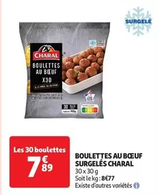 Charal - Boulettes Au Boeuf Surgelés offre à 7,89€ sur Auchan Supermarché
