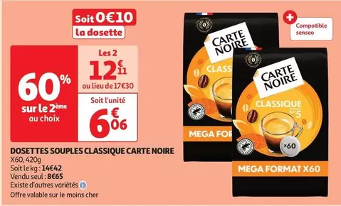 Carte noire - Dosettes Souples Classique offre à 6,06€ sur Auchan Supermarché