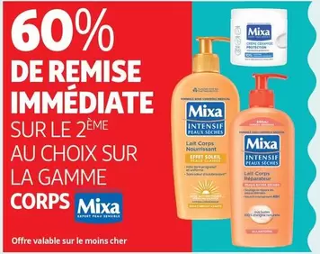 Mixa - Sur Le 2 Eme Au Choix Sur La Gamme Corps offre sur Auchan Supermarché