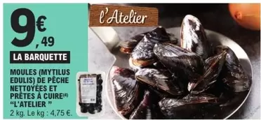 Moules (mytrius Edulis De Pêche Nettoyées Et Prêtes À Cuire offre à 9,49€ sur E.Leclerc