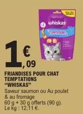 Whiskas - Friandises Pour Chat Temptations offre à 1,09€ sur E.Leclerc