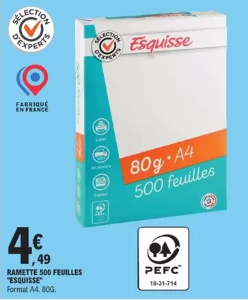 Esquisse - Ramette 500 Feuilles offre à 4,49€ sur E.Leclerc