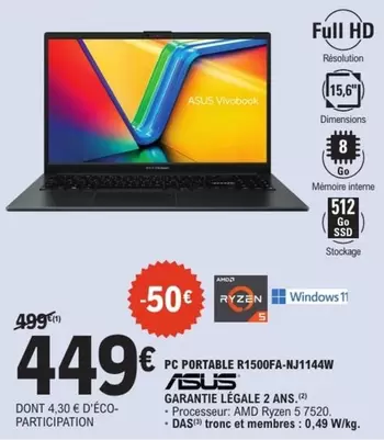 Pc Portable R1500FA-NJ1144W offre à 449€ sur E.Leclerc