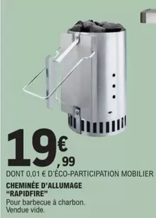 Cheminée D'allumage "rapidfire" offre à 19,99€ sur E.Leclerc