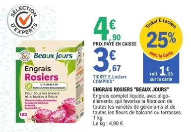 TOUS - Engrais Rosiers "beaux Jours" offre à 3,67€ sur E.Leclerc
