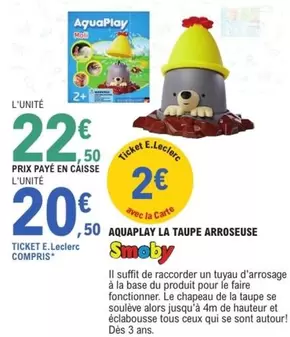 E.Leclerc - Aquaplay La Taupe Arroseuse offre à 22,5€ sur E.Leclerc