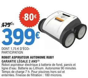 Robot Aspirateur Autonome Ruby Garantie Légale 2 Ans offre à 399€ sur E.Leclerc