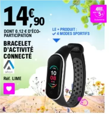 Abyx - Bracelet D'activité Connecté offre à 14,9€ sur E.Leclerc