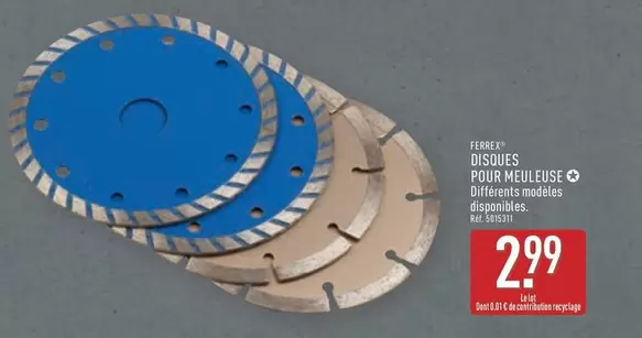 Disques Pour Meuleuse offre à 2,99€ sur Aldi