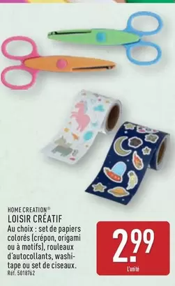 Home Creation - Loisiir Créatif offre à 2,99€ sur Aldi