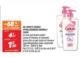 Cadum - Gel Corps Et Cheveux Hypaillergenique Camomille offre à 4,27€ sur Netto