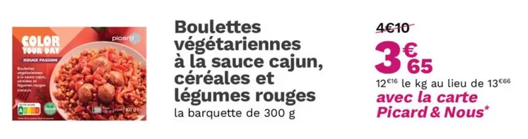 Boulettes Végétariennes À La Sauce Cajun Céréales Et Légumes Rouges offre à 3,65€ sur Picard