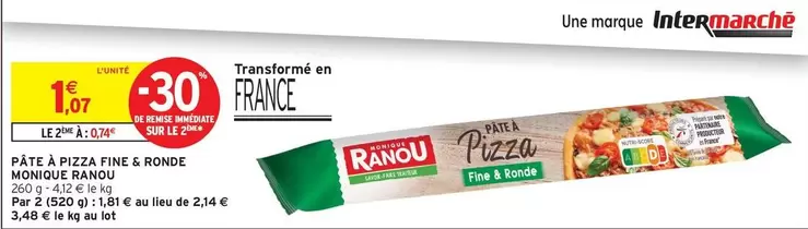 Monique Ranou - Pate A Pizza Fine & Ronde offre à 1,07€ sur Intermarché Hyper