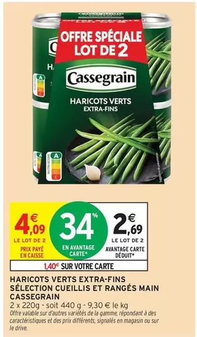 Cassegrain - Haricots Verts Extra-fins Sélection Cueillis Et Rangés Main offre à 4,09€ sur Intermarché Hyper