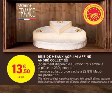 Fini - Brie De Meaux Aop 4/4 Affiné offre à 13,5€ sur Intermarché Hyper