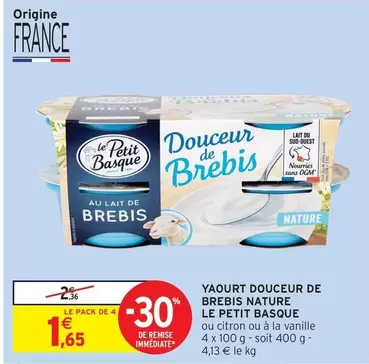 Le Petit Basque - Yaourt Douceur De Brebis Nature offre à 1,65€ sur Intermarché Hyper