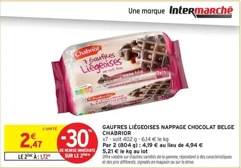 Chabrior - Gaufres Liegeoises Nappage Chocolat Belge offre à 2,47€ sur Intermarché Hyper