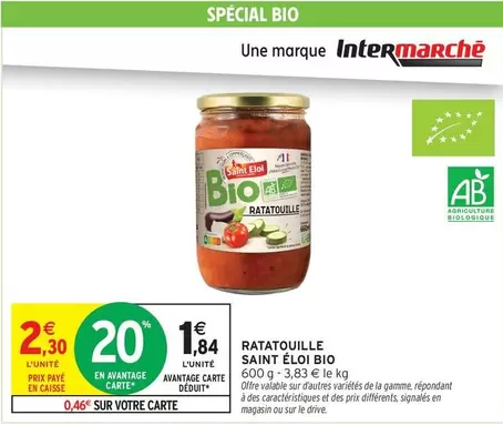 Saint Eloi - Ratatouille offre à 2,3€ sur Intermarché Hyper