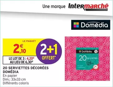 Domédia - 20 Serviettes Décorées offre à 2,1€ sur Intermarché Hyper