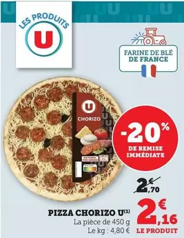 U - Pizza Chorizo offre à 2,16€ sur Maximarché