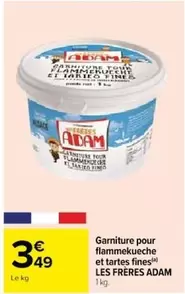 Adam - Garniture Pour Flammekueche Et Tartes Fines offre à 3,49€ sur Cora
