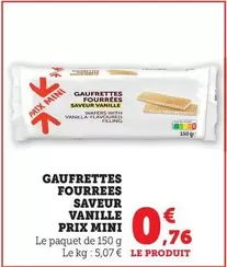 Prix Mini - Gaufrettes Fourrees Vanille offre à 0,76€ sur Bi1