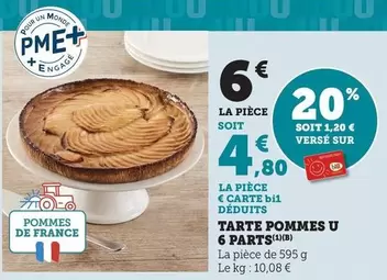 U - Tarte Pommes 6 Parts offre à 6€ sur Bi1