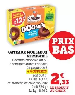 St michel - Gateaux Moelleux offre à 2,33€ sur Bi1