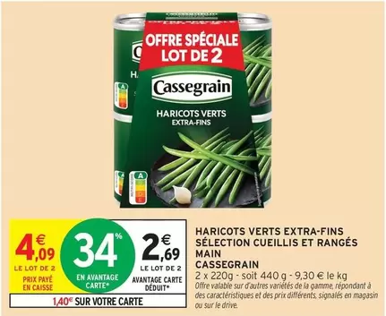 Cassegrain - Haricots Verts Extra-fins Selection Cueillis Et Rangés Main offre à 2,69€ sur Intermarché Express