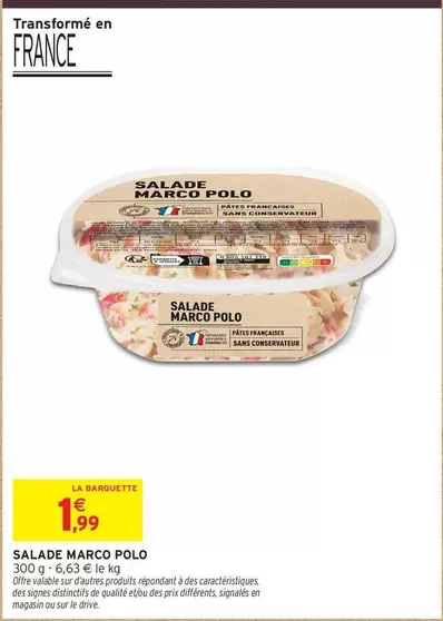 Signal - Salade Marco Polo offre à 1,99€ sur Intermarché Express