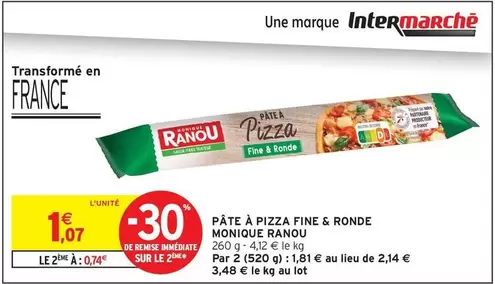 Monique Ranou - Pâte À Pizza Fine & Ronde offre à 1,07€ sur Intermarché Express
