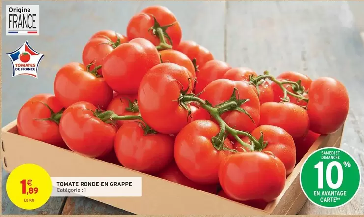 Tomate Ronde En Grappe offre à 1,89€ sur Intermarché Express