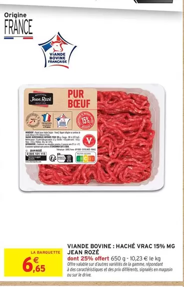 Boucher - Viande Bovine: Haché Vrac 15% Mg offre à 6,65€ sur Intermarché Express