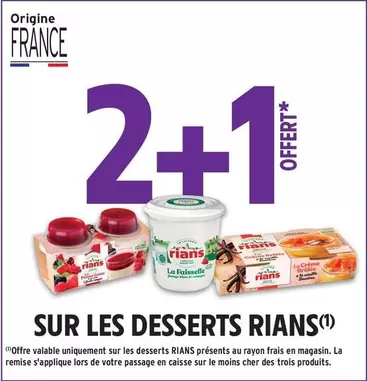 Rians - Sur Les Desserts offre sur Intermarché Contact