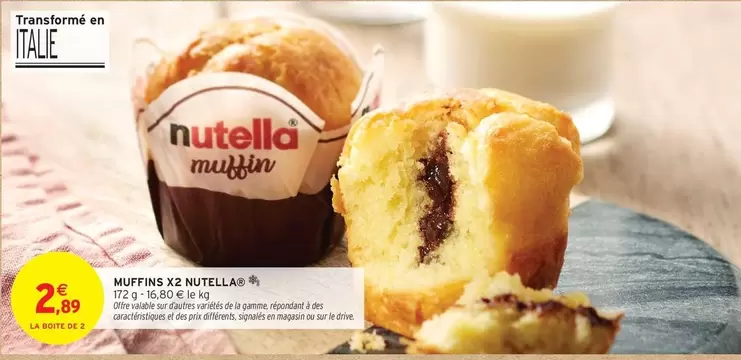 Nutella - Muffins offre à 2,89€ sur Intermarché Contact