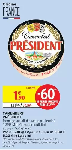 Président - Camembert offre à 1,9€ sur Intermarché Contact