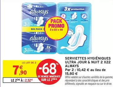 Always - Serviettes Hygiéniques Ultra Jour & Nuit 2 X22 offre à 7,9€ sur Intermarché Contact