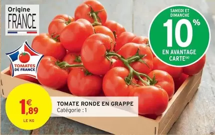 Tomate Ronde En Grappe offre à 1,89€ sur Intermarché Contact