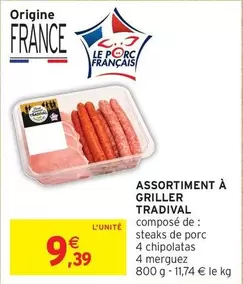 Tradival - Assortiment À Griller offre à 9,39€ sur Intermarché Contact