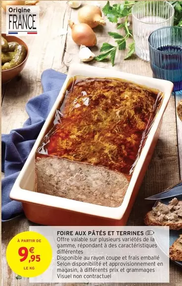 Foire Aux Pates Et Terrines offre à 9,95€ sur Intermarché Contact